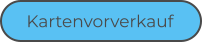 Kartenvorverkauf