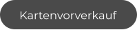 Kartenvorverkauf